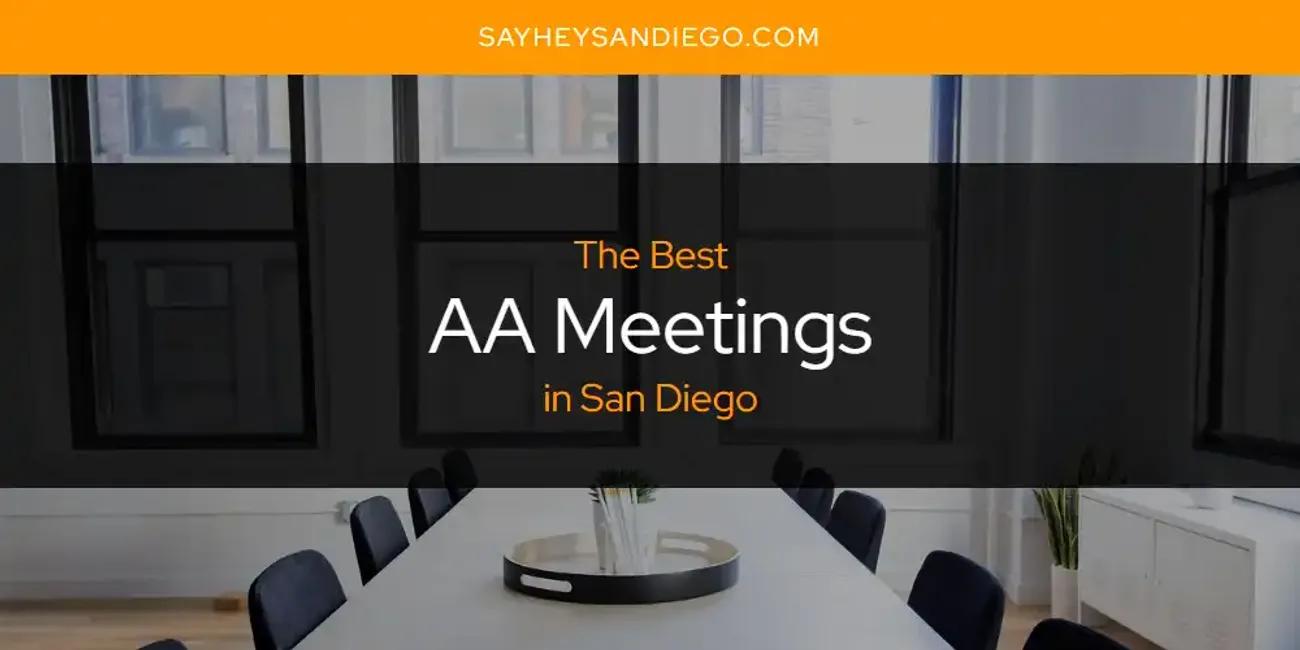 San Diego's Best AA Meetings [Updated 2024]