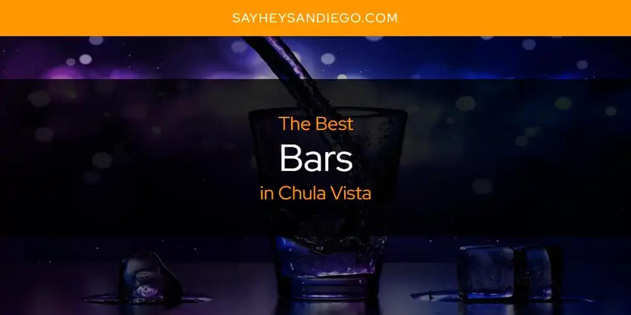 The Absolute Best Bars in Chula Vista  [Updated 2024]