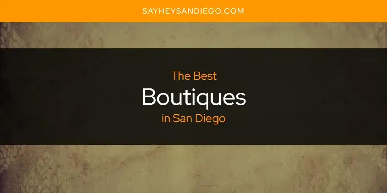 San Diego's Best Boutiques [Updated 2025]