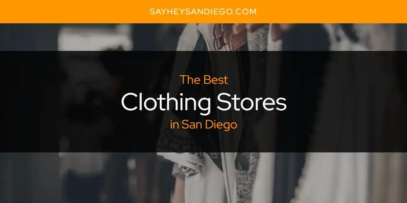 San Diego's Best Clothing Stores [Updated 2025]