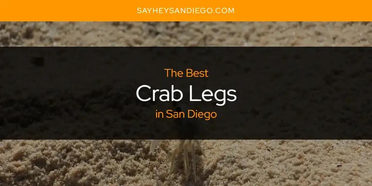 San Diego's Best Crab Legs [Updated 2024]