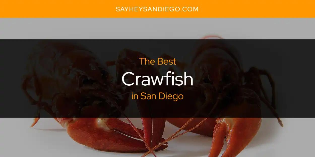 San Diego's Best Crawfish [Updated 2024]