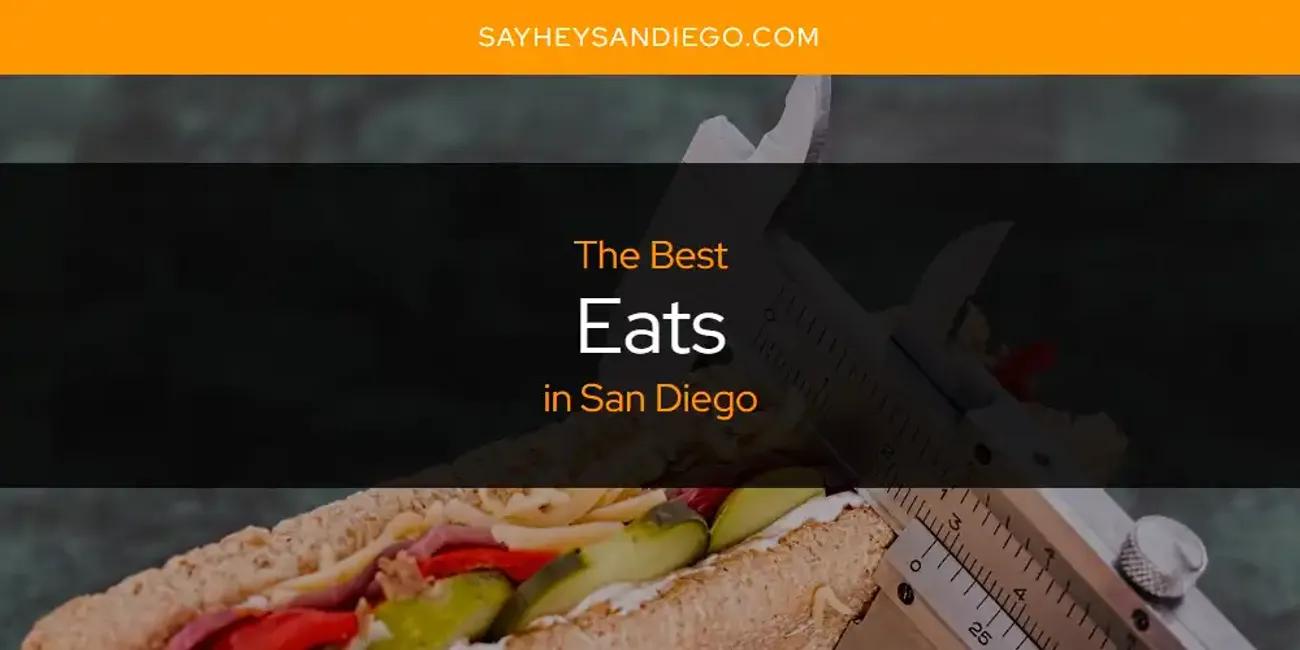 San Diego's Best Eats [Updated 2024]