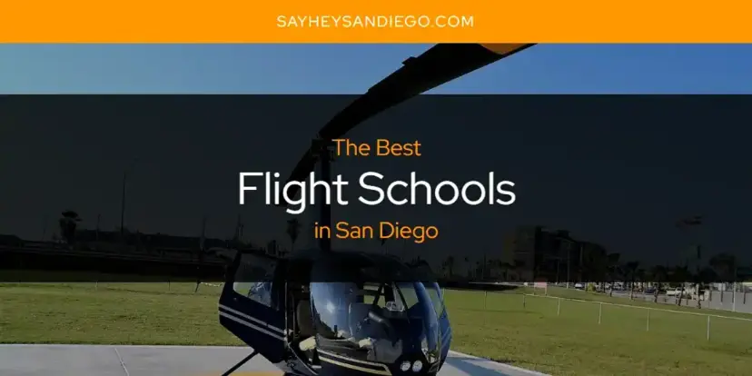 The Absolute Best Flight Schools in San Diego  [Updated 2024]