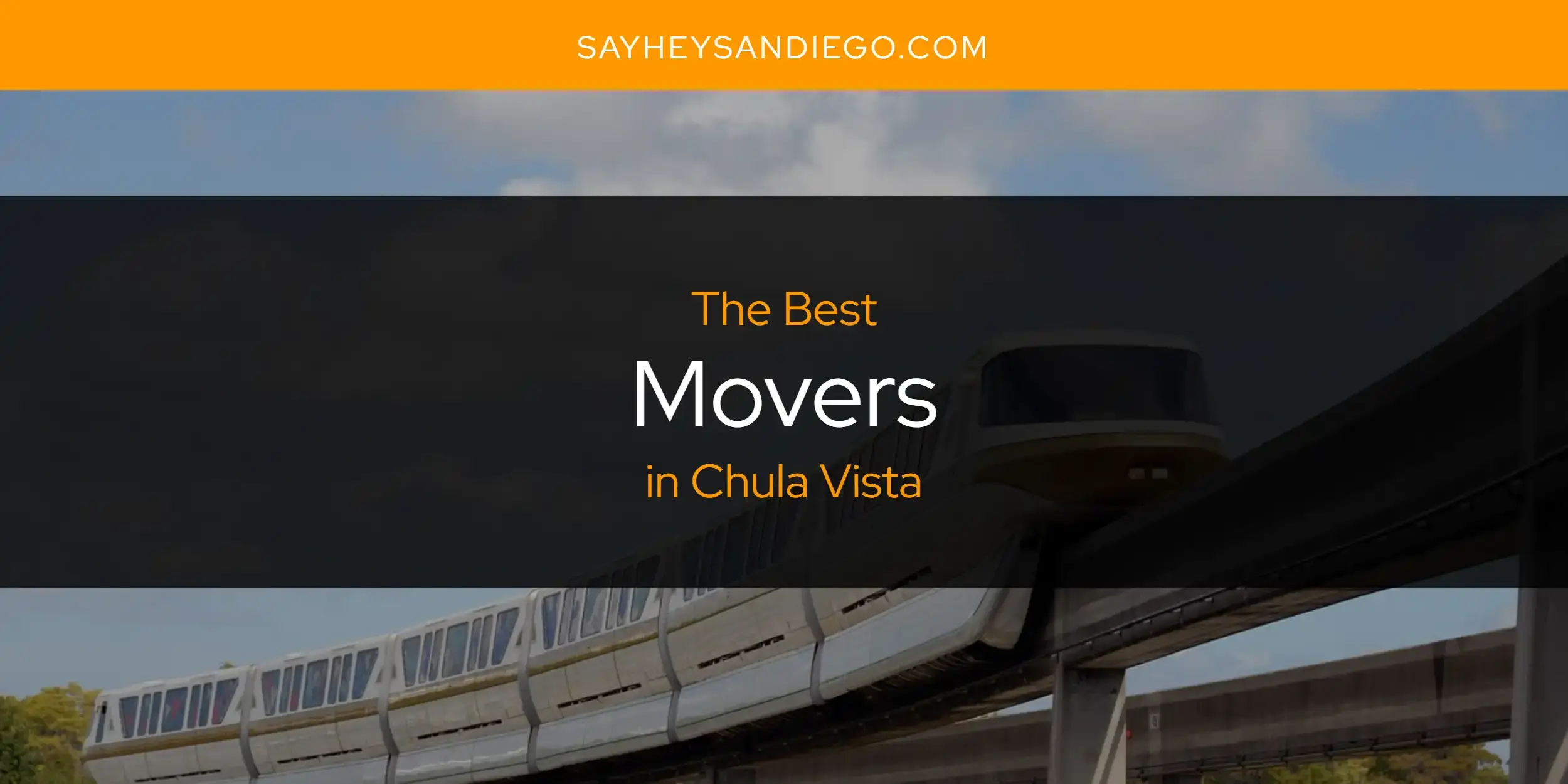 Chula Vista's Best Movers [Updated 2024]