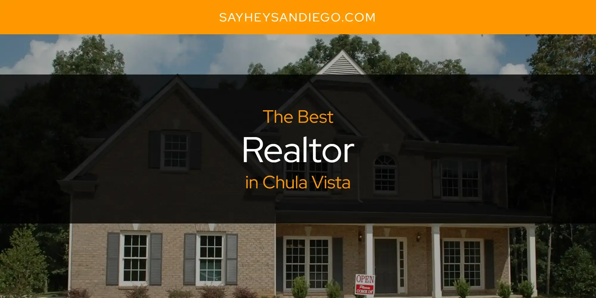 Chula Vista's Best Realtor [Updated 2024]