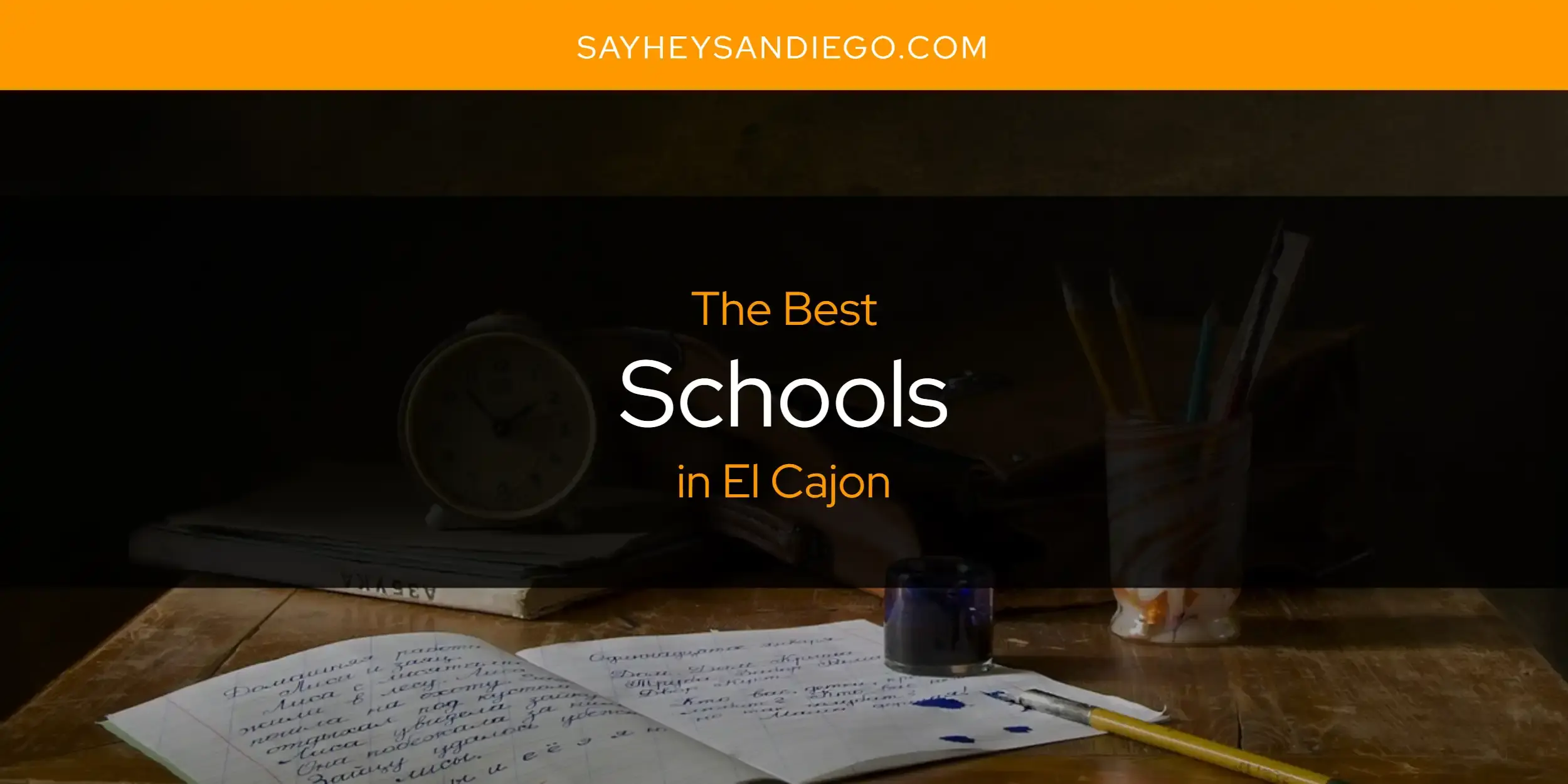 El Cajon's Best Schools [Updated 2024]