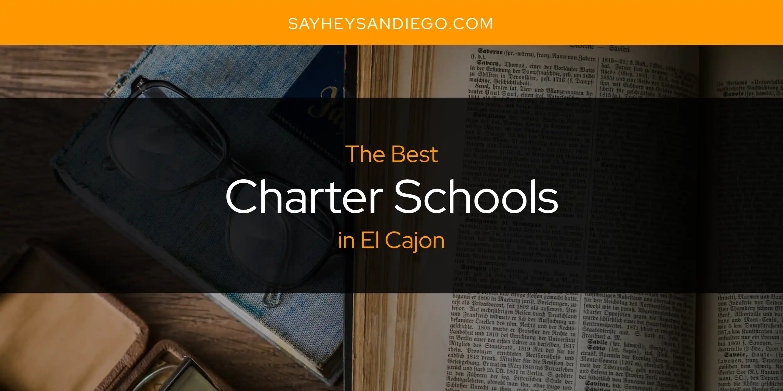 The Absolute Best Charter Schools in El Cajon  [Updated 2025]