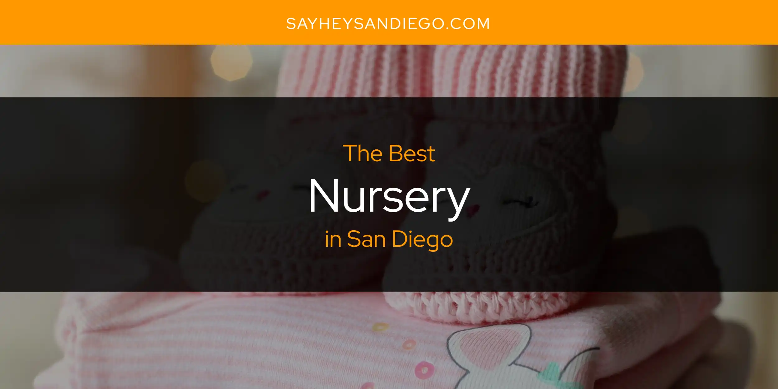 San Diego's Best Nursery [Updated 2025]