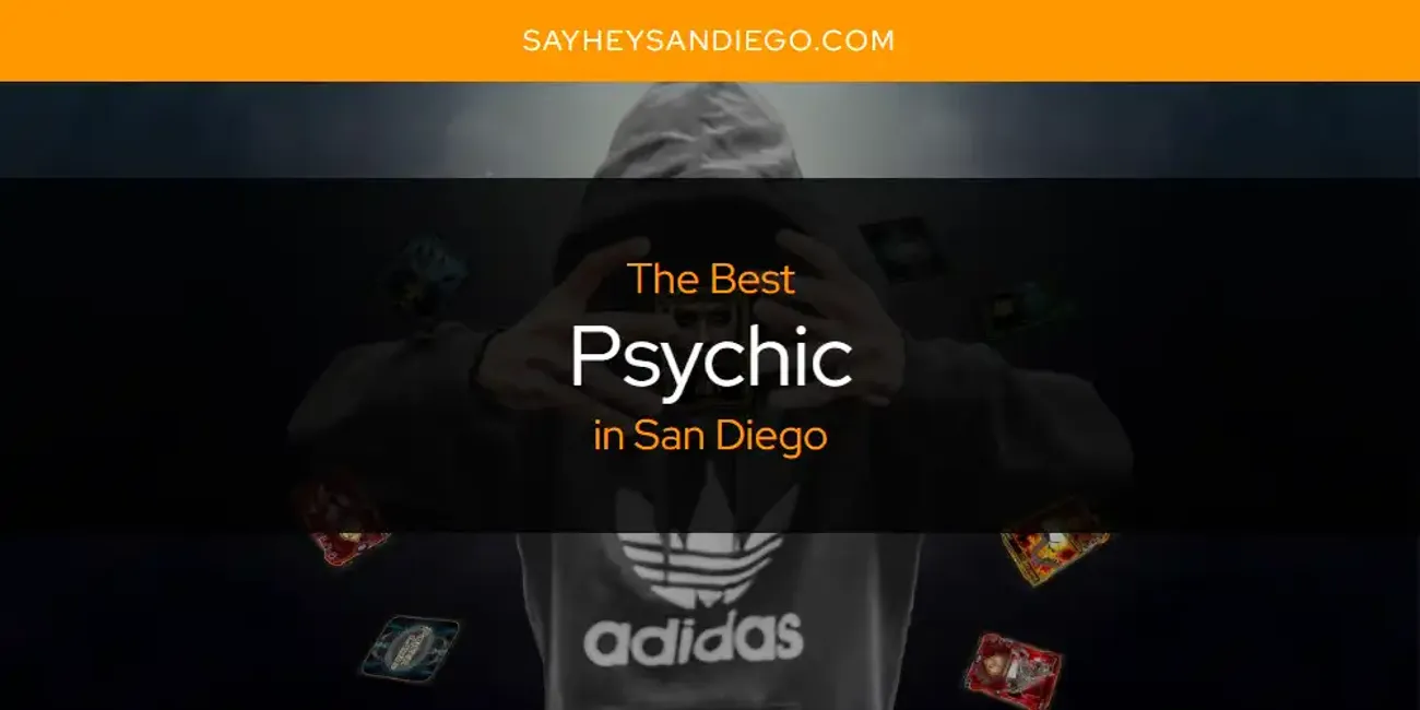 San Diego's Best Psychic [Updated 2025]
