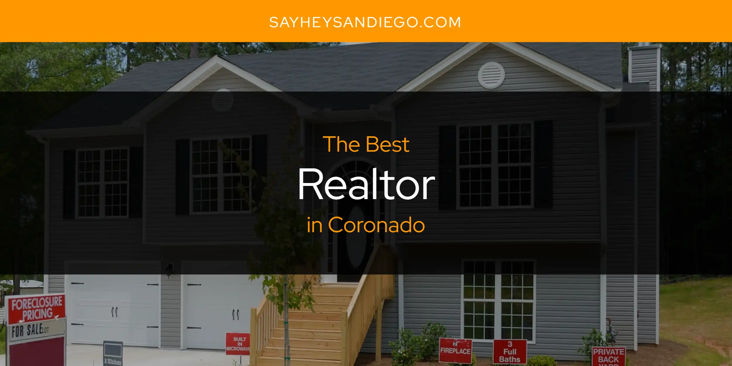 The Absolute Best Realtor in Coronado  [Updated 2025]